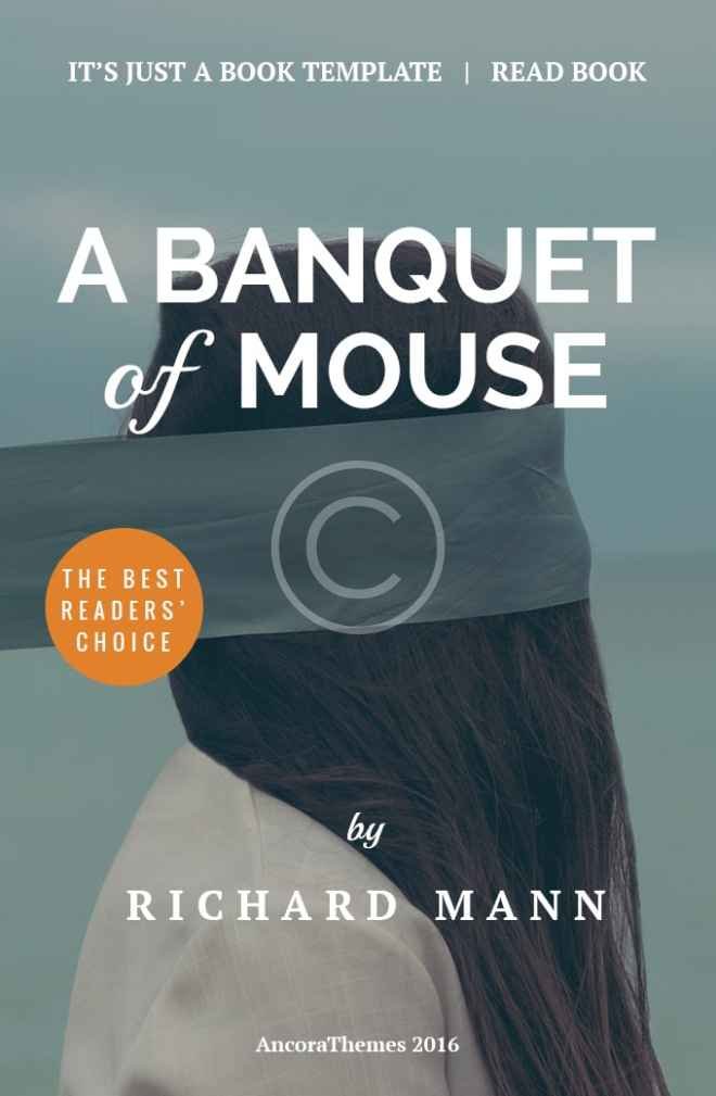 A Banquet of Mouse